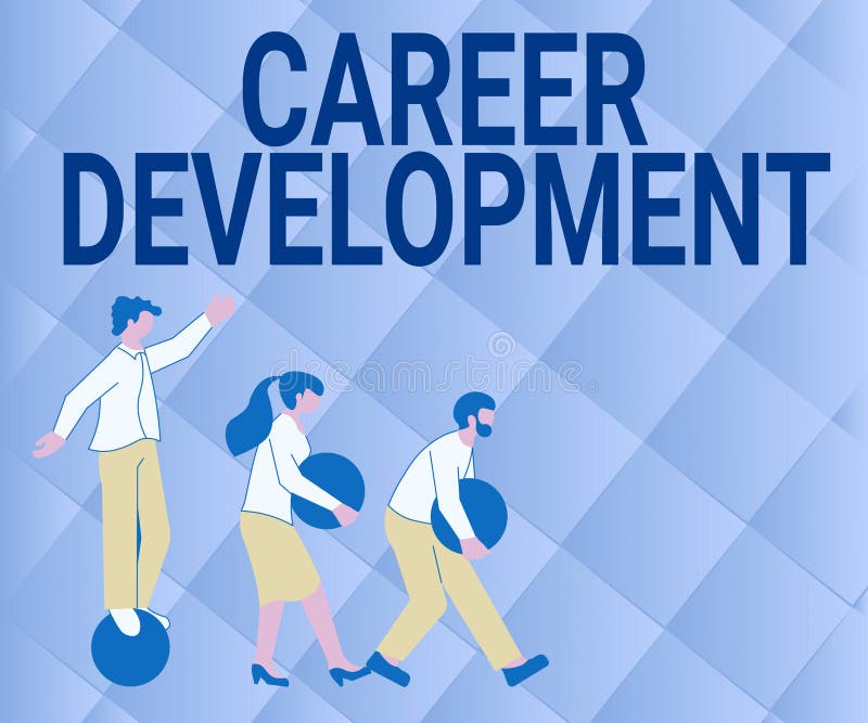 Inspiration Showing Sign Career Development. Business Showcase Lifelong