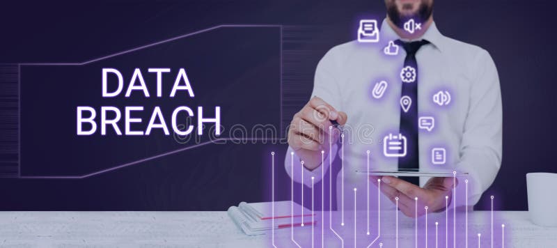 Inspiration Showing Sign Data Breach. Concept Unauthorized