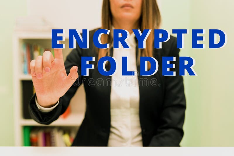 Sign displaying Encrypted Folderprotect confidential data from attackers with access. Business approach protect stock photography