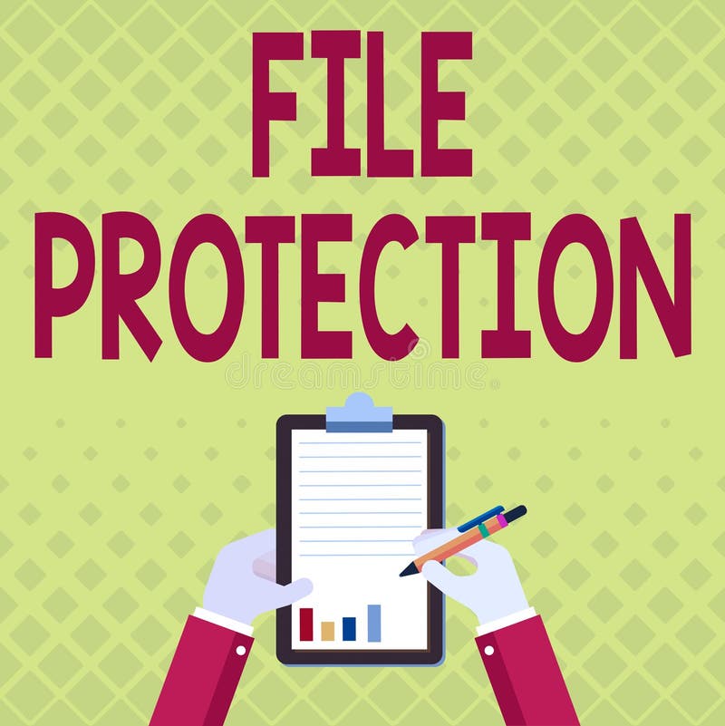 Text caption presenting File Protection. Business approach Preventing accidental erasing of data using storage medium royalty free illustration