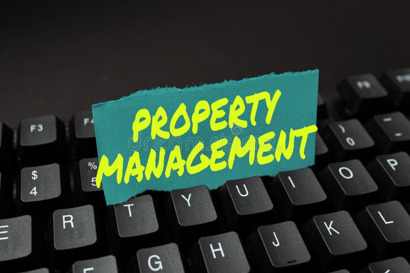 Text Sign Showing Property Management. Business Showcase Overseeing of Real Estate Preserved