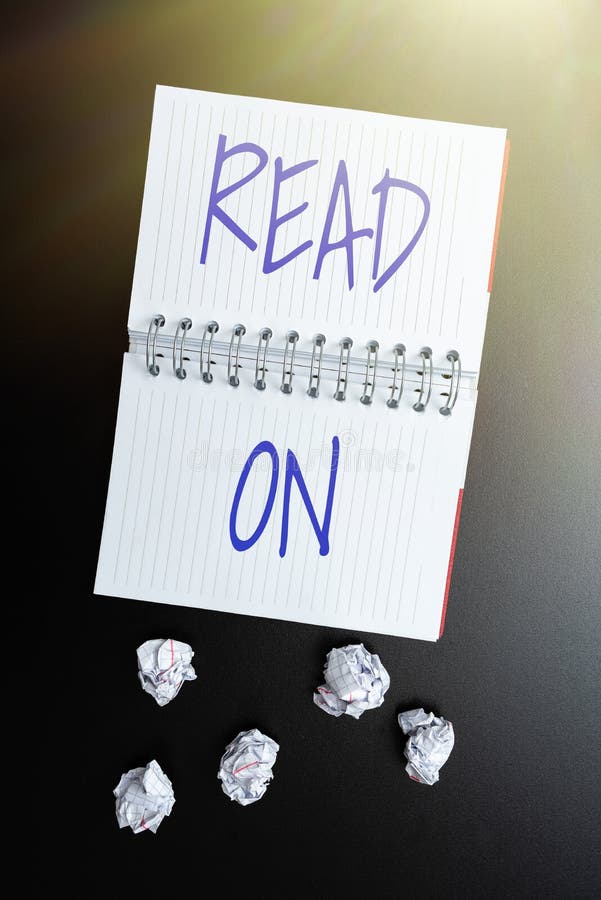Inspiration showing sign Read On. Business idea spend time reading in order to find out information about something stock image