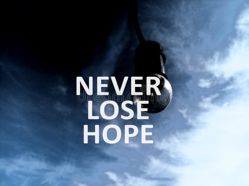 Never Lose Hope Wallpapers - Wallpaper Cave