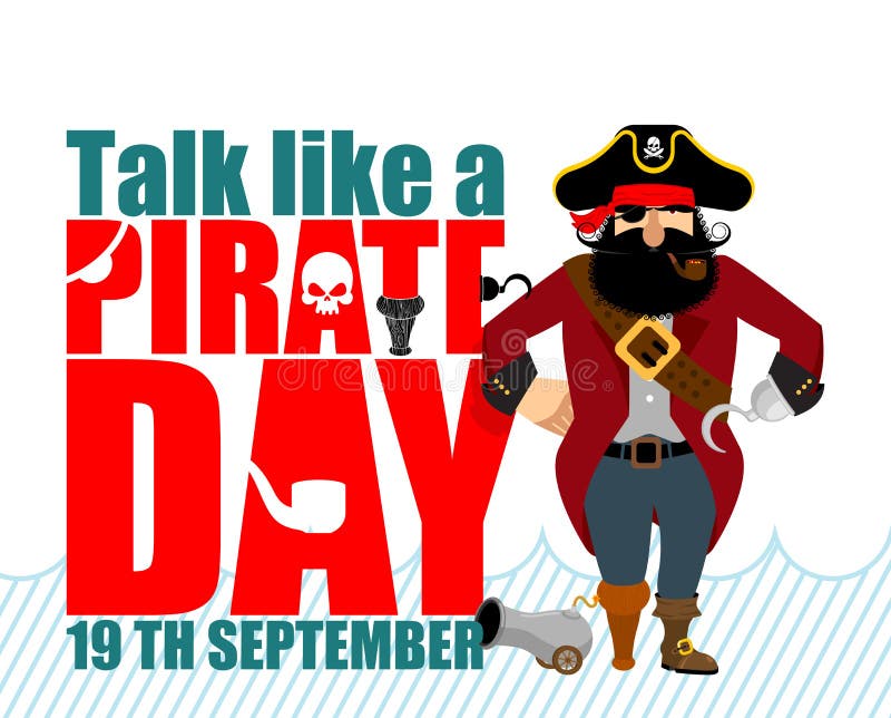 International Talk Like A Pirate Day. Pirate Hook and cannon.