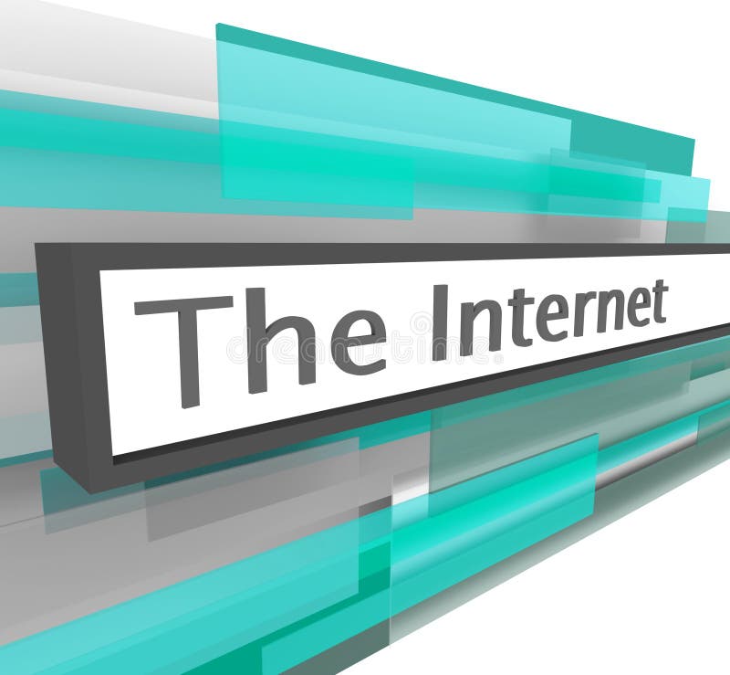 A web address bar featuring the word Internet. A web address bar featuring the word Internet