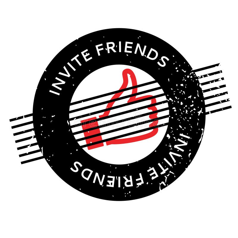 Invite Friends Rubber Stamp Stock Vector - Illustration of draw, buddy
