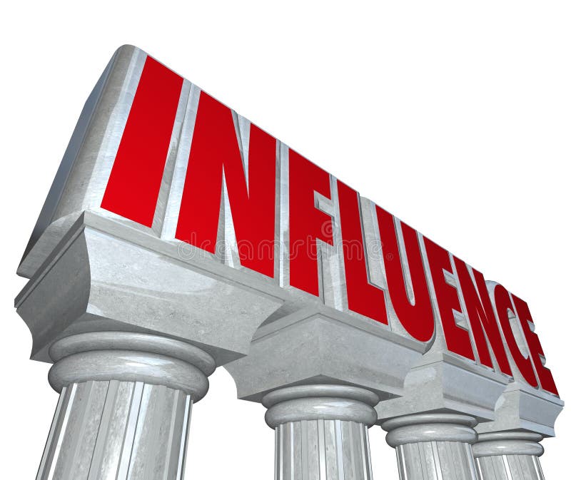 Influence word on stone or marble pillars or columns to illustrate dominance, power, effectiveness, impact and importance. Influence word on stone or marble pillars or columns to illustrate dominance, power, effectiveness, impact and importance