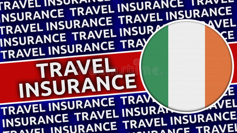 ireland travel insurance requirements
