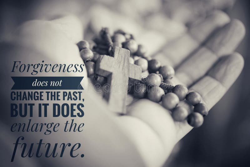 Ispirazione - Il perdono non cambia il passato ma amplia il futuro Con il rosario di legno e Gesù Cristo