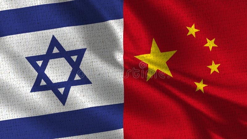 Israel and China Flag - Two Flags Together