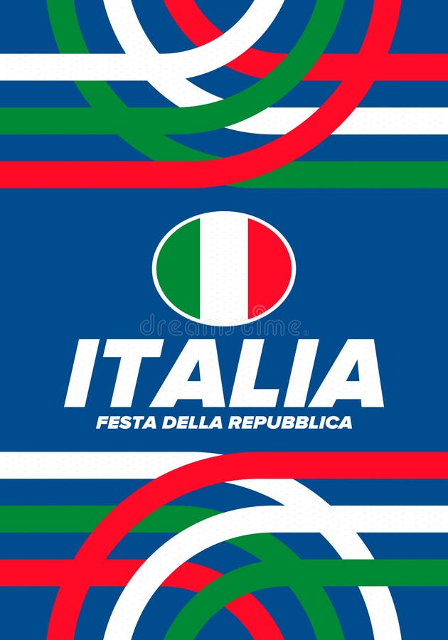 Italia. Festa Della Repubblica Italiana. Text in Italian Italian