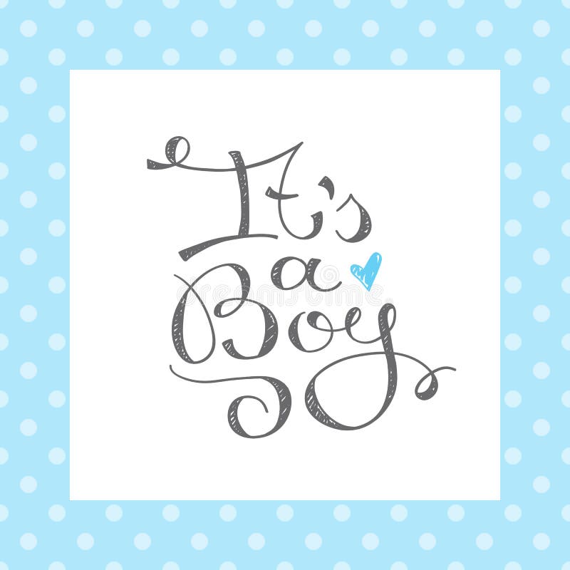 Download Its a boy text stock vector. Illustration of inscription ...