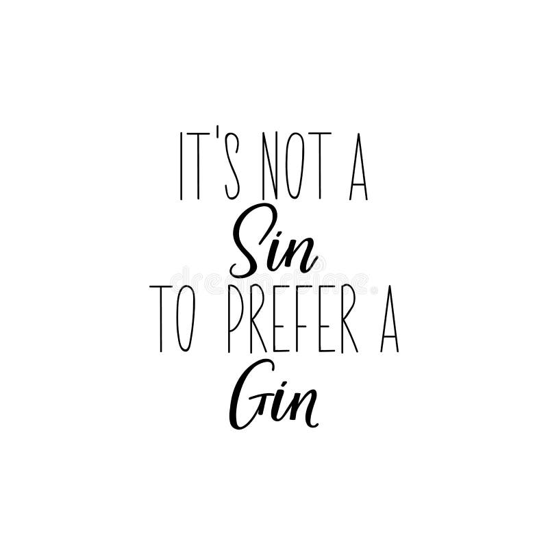 Download You Are The Gin To My Tonic. Lettering. Calligraphy Vector ...