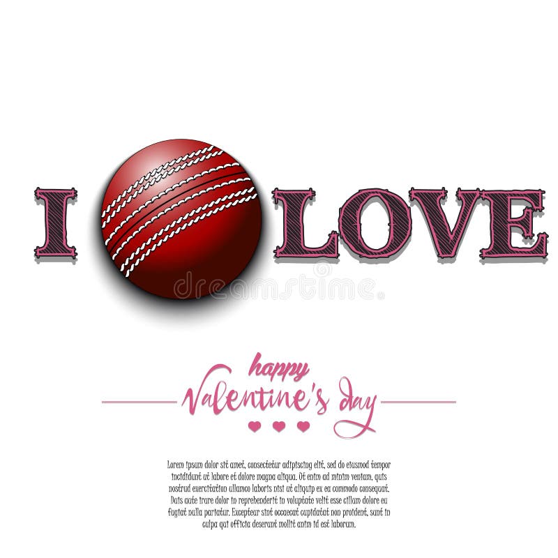 J'adore le cricket. heureux valentin