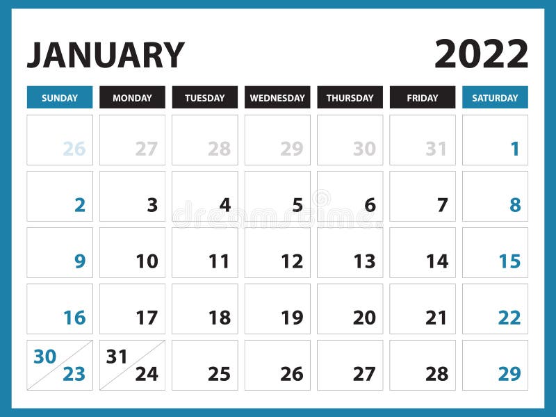 Tenen Europa venijn Januari 2022 Kalender Geschikt Voor Afdruk 2022 Kalender Voor Ontwerp Van  Planner Kalender Voor Wandkalender Kantoor Organisator Vector Illustratie -  Illustration of ontwerp, afdrukbaar: 217150104