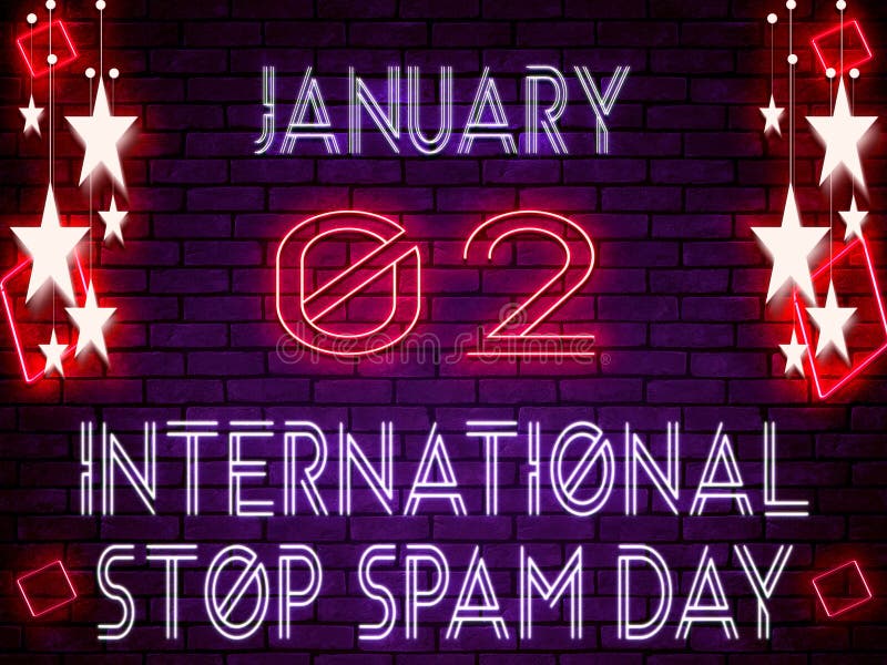 02 January, International Stop Spam Day, Neon Text Effect on Bricks