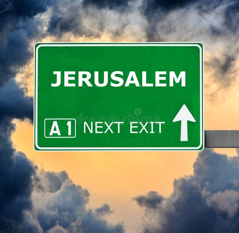 JERUSALEM Road Sign Against Clear Blue Sky Stock Photo Image of