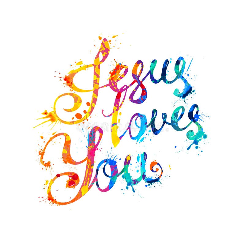 Jesus Loves You. Calligraphic Letters Stock Vector - Illustration of ...