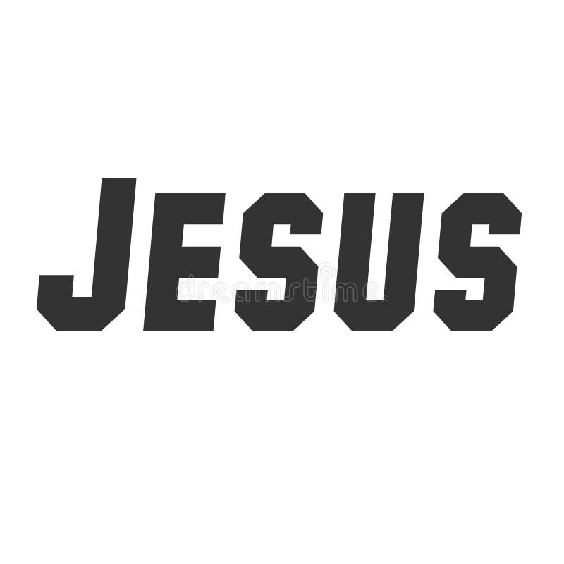 Jesus Name Stock Illustrations 300 Jesus Name Stock Illustrations Vectors Clipart Dreamstime