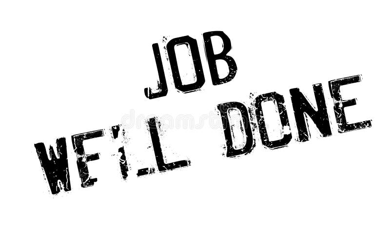 Job Well Done Rubber Stamp Stock Vector Illustration Of Great 92361456