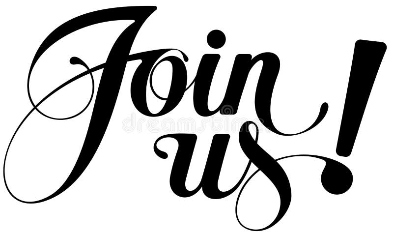 Join Us - Custom Calligraphy Text Stock Vector - Illustration of ornate