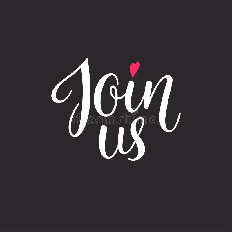 Join Us Calligraphy Stock Illustrations – 41 Join Us Calligraphy Stock