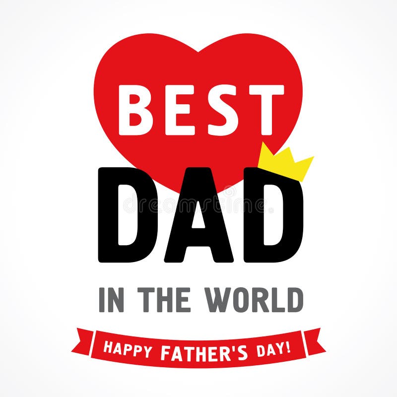 Jour de pères heureux, le meilleur papa dans la carte de voeux du monde illustration stock Jour de pères heureux, le meilleur papa dans la carte de voeux du monde illustration stock