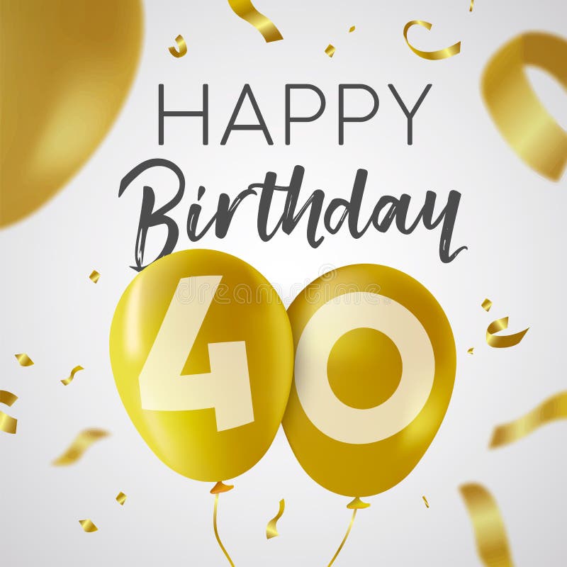 Joyeux anniversaire 40 carte de ballon d'or de quarante ans illustration stock Joyeux anniversaire 40 carte de ballon d'or de quarante ans illustration stock