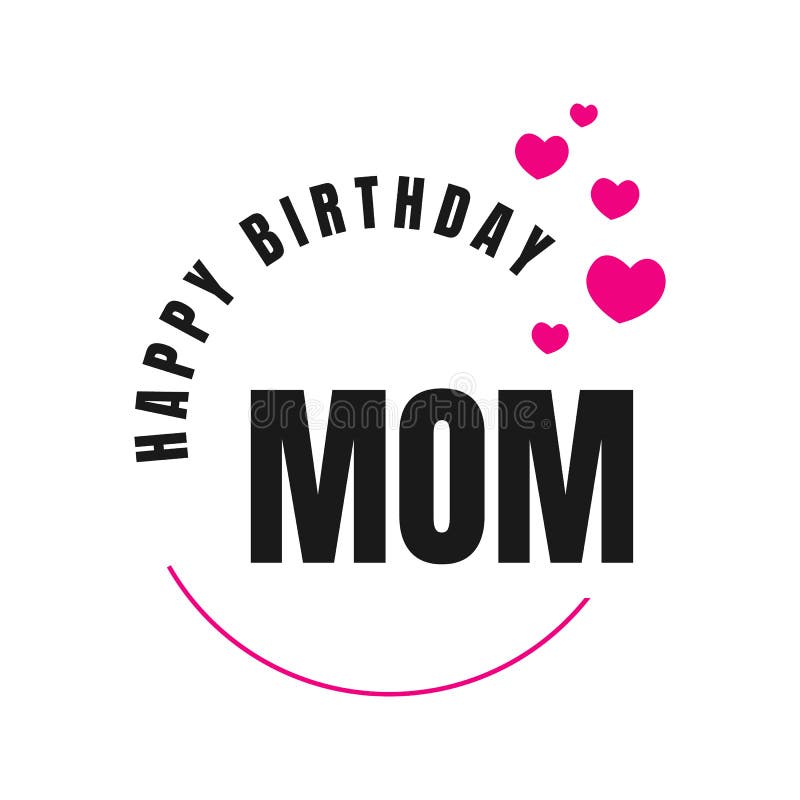 Joyeux Anniversaire Maman Un Joli Design De Carte De Voeux D Anniversaire Illustration Vectorielle Eps 10 Illustration De Vecteur Illustration Du Jour Heureux Joyeux Anniversaire Maman Un Joli Design De Carte De Voeux D Anniversaire Illustration Vectorielle Eps 10 Illustration De Vecteur Illustration Du Jour Heureux