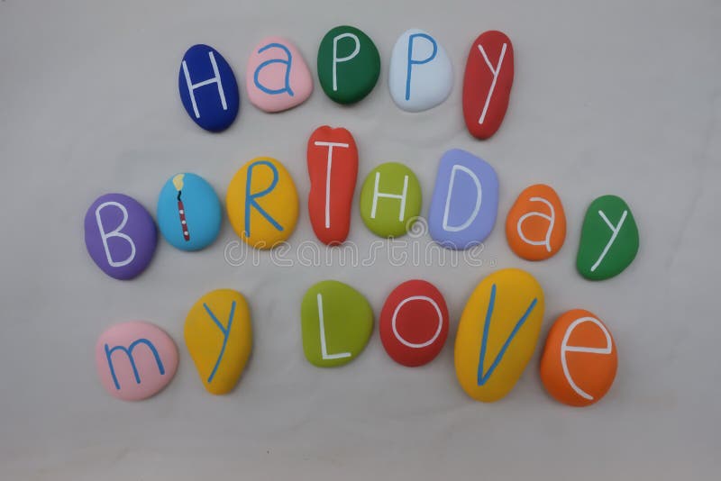 Joyeux Anniversaire Mon Amour Avec Les Pierres Colorees Au Dessus Du Sable Blanc Photo Stock Image Du Joyeux Dessus Joyeux Anniversaire Mon Amour Avec Les Pierres Colorees Au Dessus Du Sable Blanc Photo Stock Image Du Joyeux Dessus