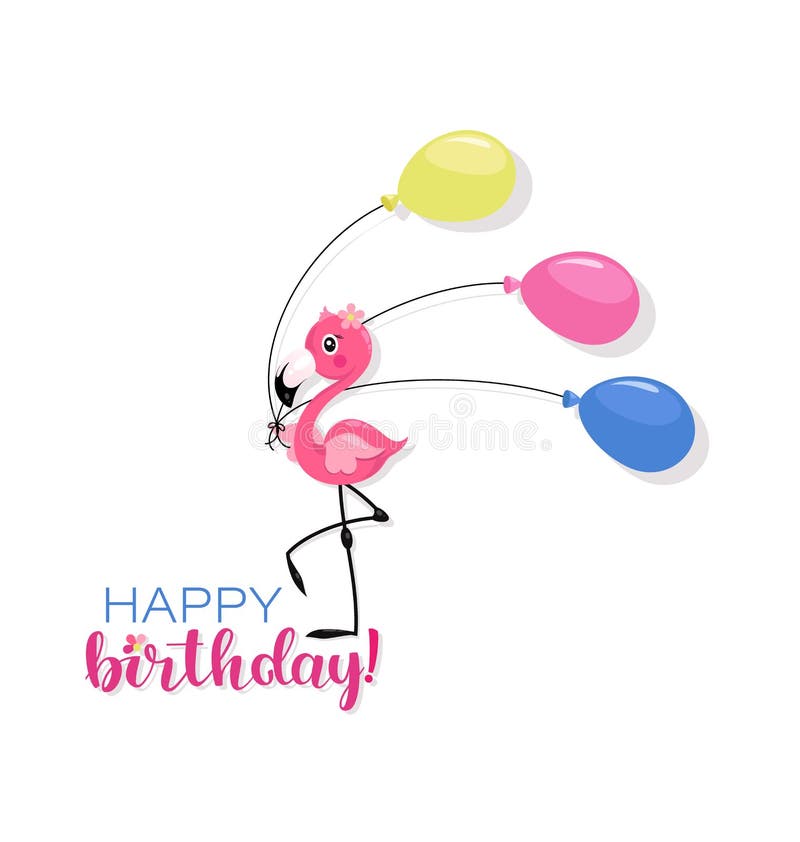 Joyeux Anniversaire Petit Flamant Rose Avec Des Ballons A Air Illustration De Vecteur Illustration Du Tete Element