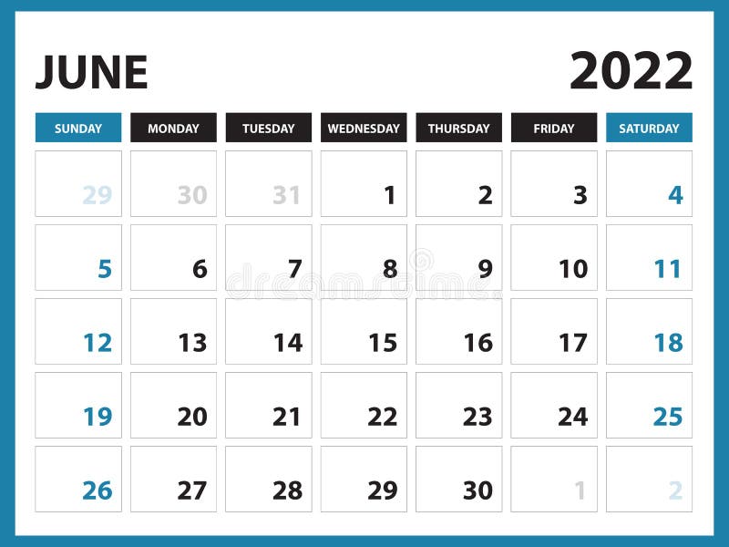 June 2022 Kalender Geschikt Om Gedrukt Te Worden Kalender 2022 Van De Planner Ontwerp Van Het Bureau Kalender Planner Model Vector Illustratie - Illustration of banier, 217150135