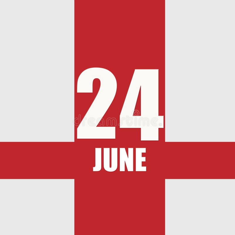 June 24 24th Day Of Month Calendar Datewhite Numbers And Text On Red