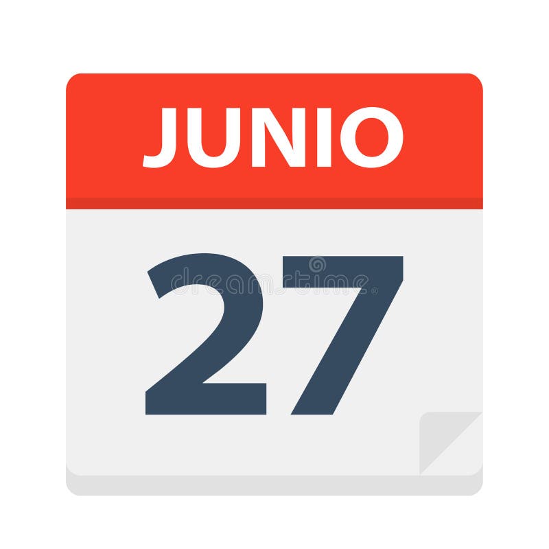 Junio 27 - Calendar Icon - June 27 - Vector Illustration. Junio 27 - Calendar Icon - June 27 - Vector Illustration