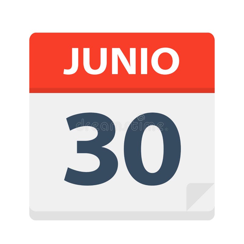 Junio 30 - Calendar Icon - June 30 - Vector Illustration. Junio 30 - Calendar Icon - June 30 - Vector Illustration