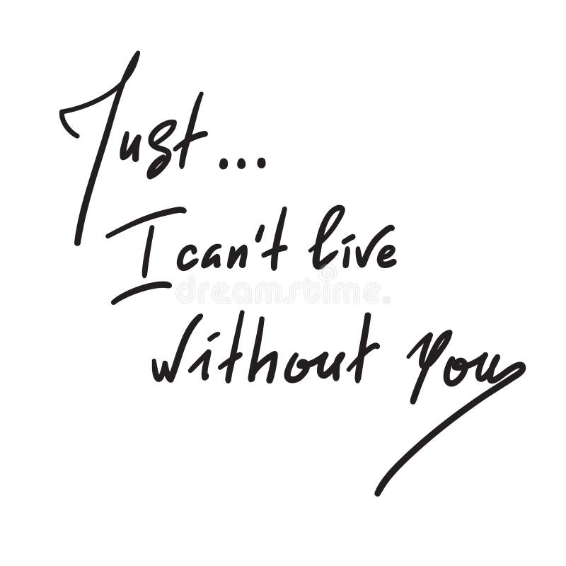 Without you only you. Открытка i can’t Live without you.