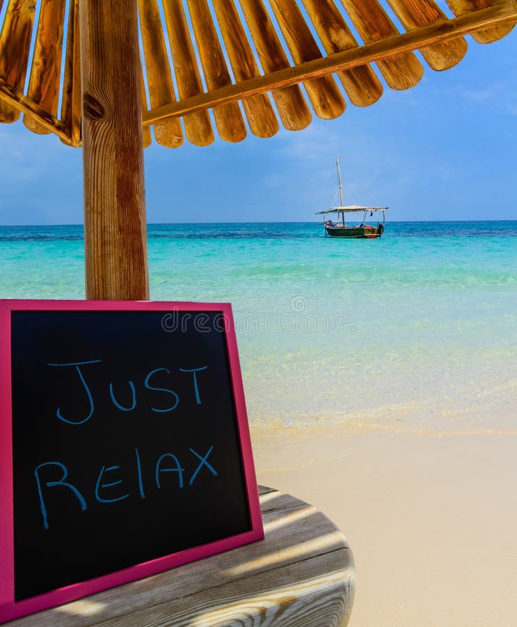 just relax just relax just relax just relax