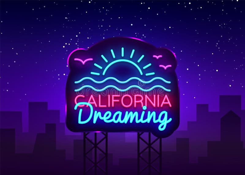 Kalifornia neonowego znaka wektor Kalifornia Marzy projekta szablonu neonowego znaka, lato lekki sztandar, neonowy signboard, noc ilustracja wektor Kalifornia neonowego znaka wektor Kalifornia Marzy projekta szablonu neonowego znaka, lato lekki sztandar, neonowy signboard, noc ilustracja wektor