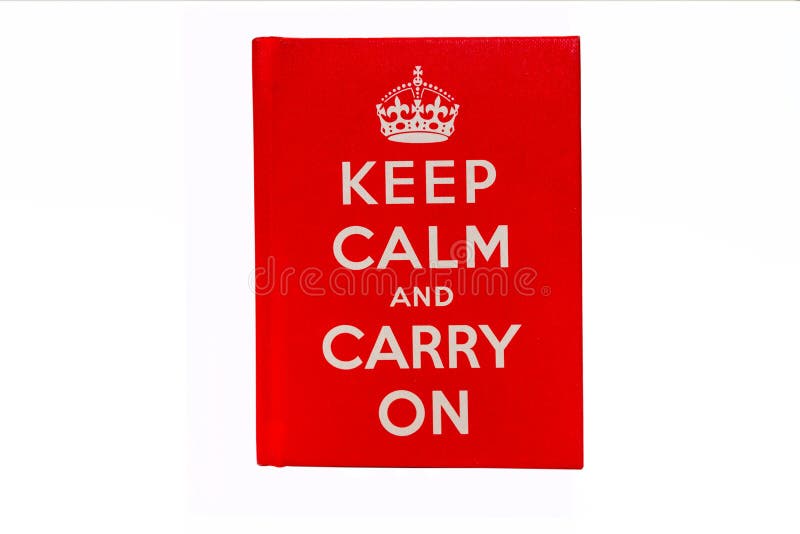 Keep Calm and Carry On Book