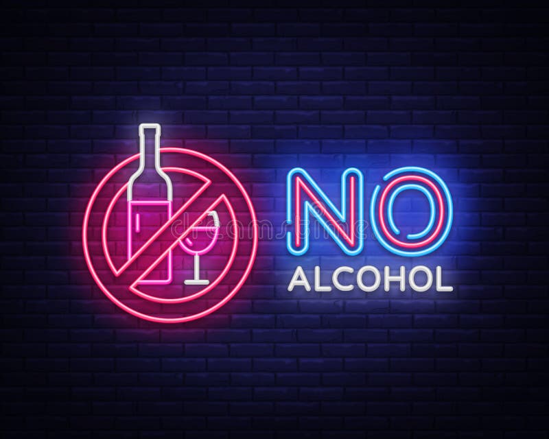 Kein Alkoholleuchtreklamevektor Verbot-Alkohol-Entwurfsschablonenleuchtreklame, helle Fahne, Neonschild, allabendlich hell