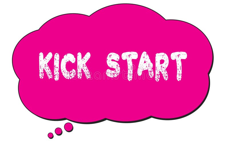 KICK START Text Written on a Pink Thought Bubble Stock Illustration