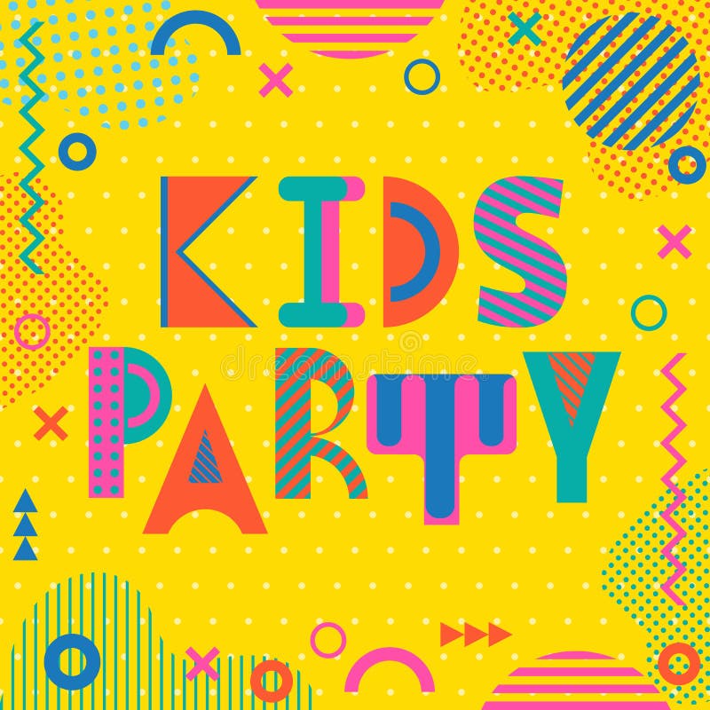 Kids party. Trendy geometric font in memphis style of 80s-90s. Background  with abstract geometric elements.