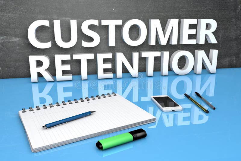 Customer Retention - text concept with chalkboard, notebook, pens and mobile phone. 3D render illustration. Customer Retention - text concept with chalkboard, notebook, pens and mobile phone. 3D render illustration.