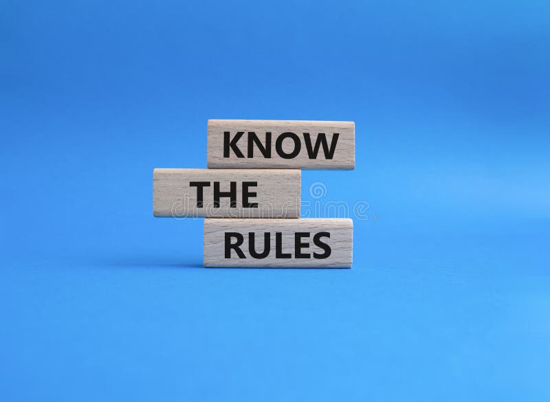 Know the Rules Symbol. Wooden Blocks with Words Know the Rules