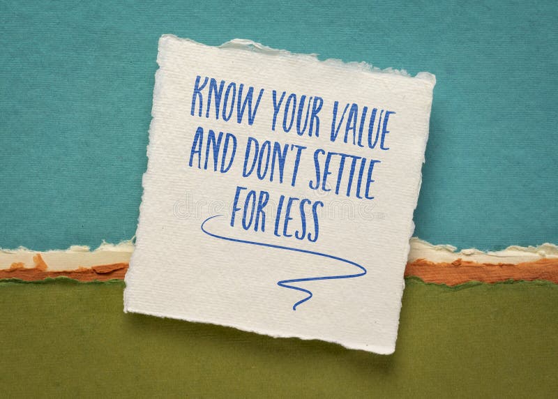 Know your value and do not settle for less stock photos