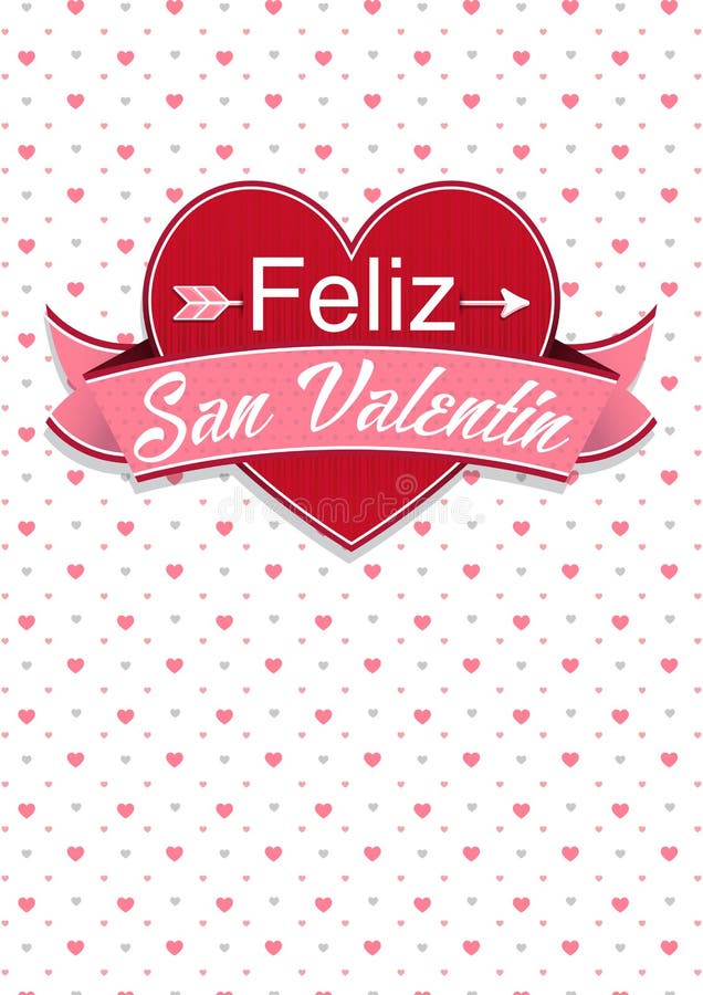 Korträkning med meddelandet: Feliz San Valentin - lycklig valentindag i spanskt språk vektor illustrationer Korträkning med meddelandet: Feliz San Valentin - lycklig valentindag i spanskt språk vektor illustrationer
