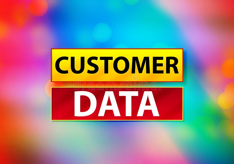 Kunddata gör sammandrag den färgrika illustrationen för den bakgrundsBokeh designen stock illustrationer Kunddata gör sammandrag den färgrika illustrationen för den bakgrundsBokeh designen stock illustrationer