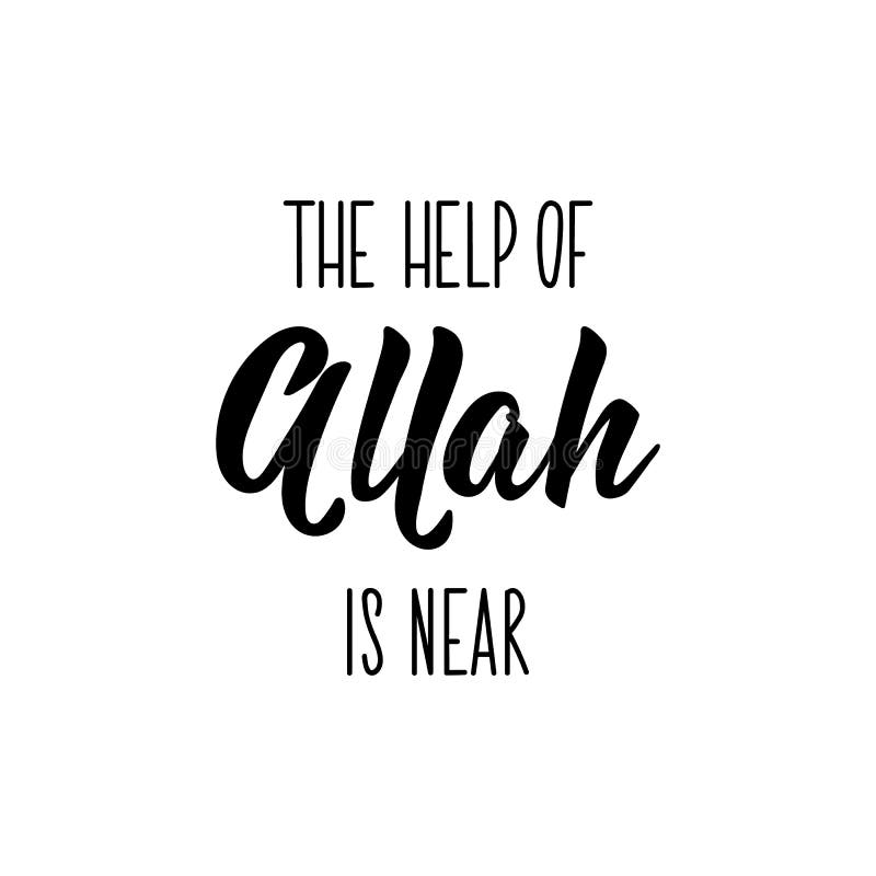L Aide D Allah Est Proche Gravure Vecteur De Calligraphie Illustration D Encre Citation De Religion Islamique En Anglais Illustration Stock Illustration Du Invitation Noir L Aide D Allah Est Proche Gravure Vecteur De Calligraphie Illustration D Encre Citation De Religion Islamique En Anglais Illustration Stock Illustration Du Invitation Noir