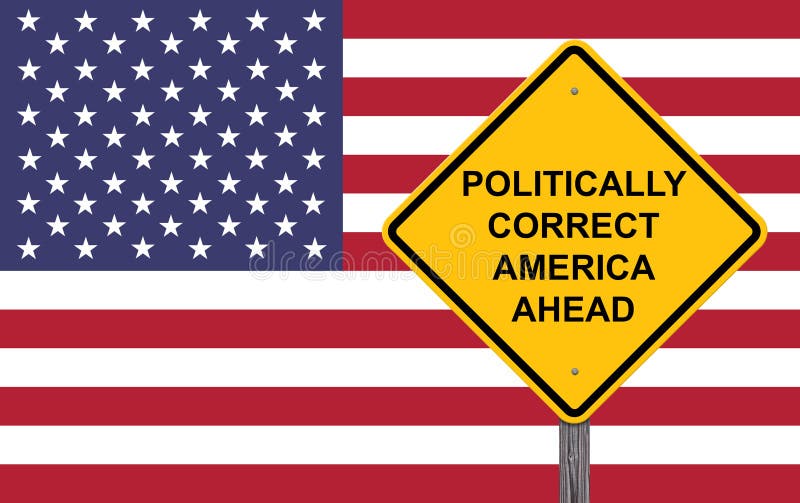 L'America politicamente corretta avanti segnale di pericolo illustrazione vettoriale L'America politicamente corretta avanti segnale di pericolo illustrazione vettoriale