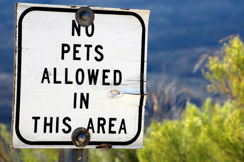 Pets allowed. No Pets. Pets allowed sign. All Pets allowed sign.